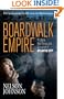 Boardwalk Empire: The Birth, High Times, and Corruption of Atlantic City