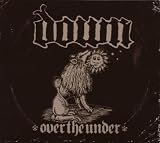 Down III: Over the Under [Limited Edition Digipak]