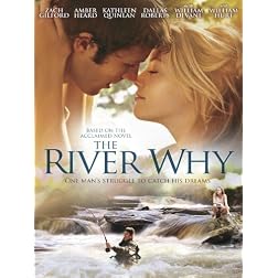 The River Why