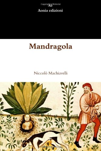 Mandragola (Italian Edition)