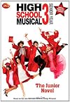 Disney High School Musical 3 Junior Novel (Junior Novelization)