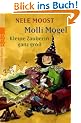 Molli Mogel. Kleine Zauberin ganz gro�.