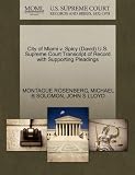 City of Miami v. Spicy (David) U.S. Supreme Court Transcript of Record with Supporting Pleadings