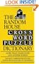 The Random House Crossword Puzzle Dictionary