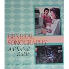 General Sonography: A Clinical Guide by Beth Anderhub