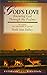 God's Love: Knowing God Through the Psalms (LifeGuide Bible Studies)