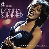 Donna Summer - VH1 Presents: Live & More Encore!