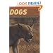 Dogs: Their Fossil Relatives and Evolutionary History