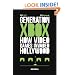 Generation Xbox: How Videogames Invaded Hollywood