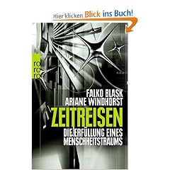 Zeitreisen: Die Erf�llung eines Menschheitstraums