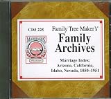 Family History: Marriage Index: Arizona, California, Idaho, Nevada, 1850-1951 CD#225