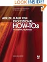 Adobe Flash CS4 Professional How-Tos