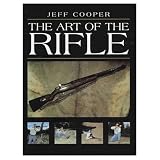The Art Of The Rifle