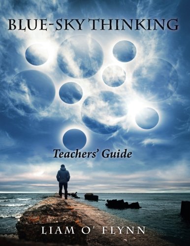 Blue-Sky Thinking: Teachers' Guide