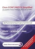 Cisco CCNP SWITCH Simplified (Volume 1)