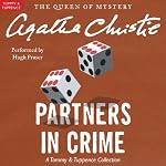 Partners in Crime: A Tommy and Tuppence Mystery | Agatha Christie