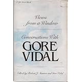 views from a window conversations with gore vidal