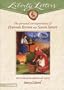 Liberty Letters: The Personal Correspondence of Hannah Brown and Sarah Smith