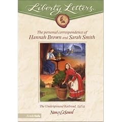 Liberty Letters: The Personal Correspondence of Hannah Brown and Sarah Smith