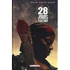 28 jours plus tard, Tome 3 : Derrick