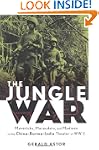 The Jungle War: Mavericks, Marauders...