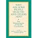 Why Are Some People Healthy and Others Not?: The Determinants of Health of Populations (Social Institutions and Social Change)