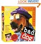Bad Dog Page-A-Day Calendar 2009 (Original Page a Day Calendars)
