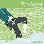 Tom Sawyer | Mark Twain