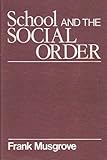 School and the social order