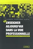 Revue Casteilla  / Concepts, méthodes, outils pour enseigner aujourd'hui dans la voie professionnelle. : Fiches-conseils pour l'enseignant