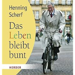 Das Leben bleibt bunt