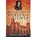 Richard III and the Murder in the Tower