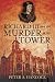Richard III and the Murder in the Tower