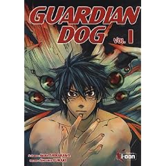 Guardian Dog, tome 1