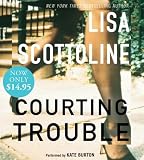 Courting Trouble