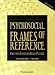 Books : Psychosocial Frames of Reference: Core for Occupation-Based Practice, 3E