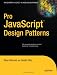 Books : Pro JavaScript Design Patterns (Recipes: a Problem-Solution Ap)