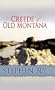 Creede of Old Montana (Center Point Premier Western (Large Print))
