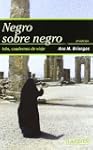Negro Sobre Negro (Nan Shan)