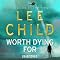 Worth Dying For: A Jack Reacher Novel
