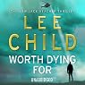 Worth Dying For: A Jack Reacher Novel