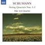 Schumann: String Quartets Nos. 1-3