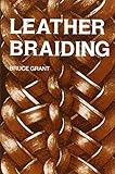 Leather Braiding (reprint)