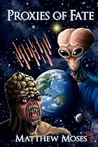 Proxies of Fate