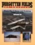 Forgotten Fields of America : World War II Bases and Training, Then and Now - Vol. 2