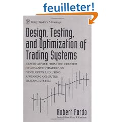 Design, Testing, and Optimization of Trading Systems
