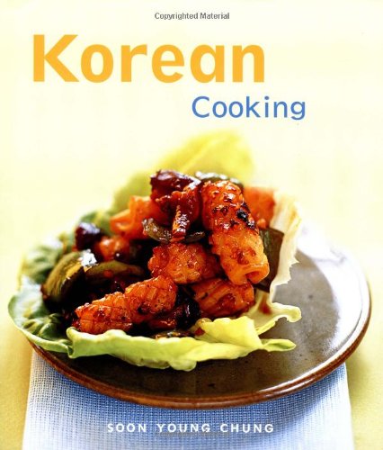 Korean Cooking (Cooking (Periplus)) Korean Cooking (Cooking (Periplus))