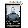 George Thomas: Virginian for the Union (Campaigns and Commanders)