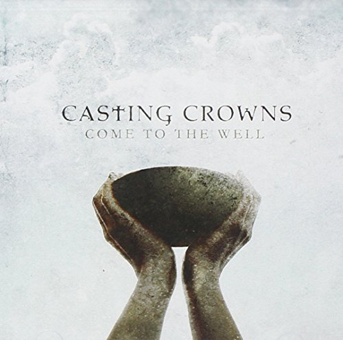 Casting Crowns - Jesus, Friend of Sinners Lyrics - Zortam Music