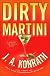 Dirty Martini: A Jacqueline "Jack" Daniels Mystery